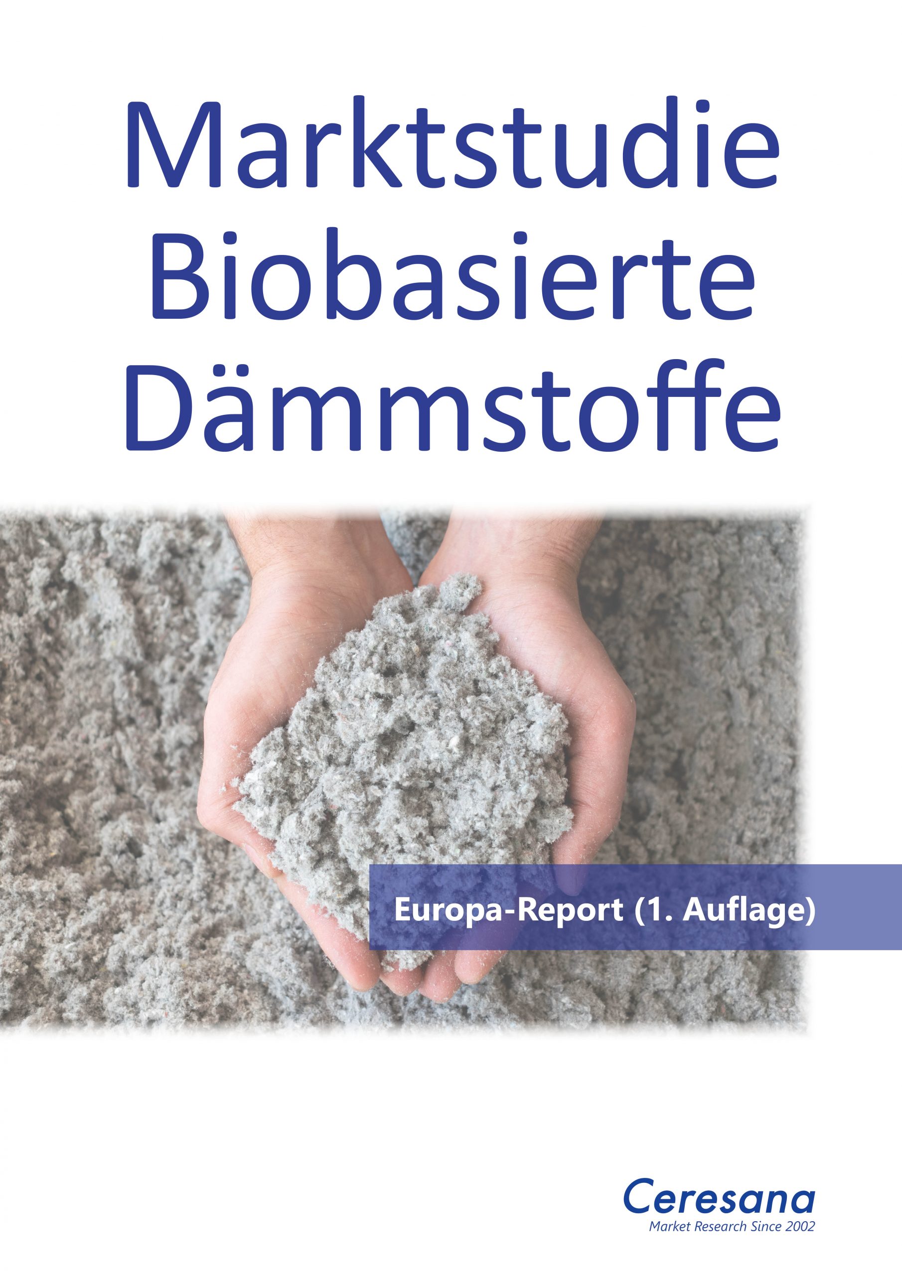 Marktstudie Biobasierte Dämmstoffe | Freie-Pressemitteilungen.de